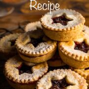 A stack of homemade mince pies with text overlay at top: Easy Mince Pie Recipe